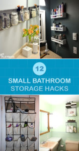12 Small Bathroom Storage Hacks