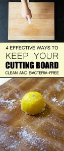 4 Effective Ways to Keep Your Cutting Board Clean and Bacteria-Free