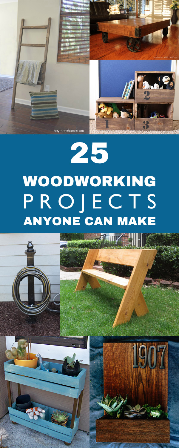 25 Easy DIY Woodworking Projects Anyone Can Make