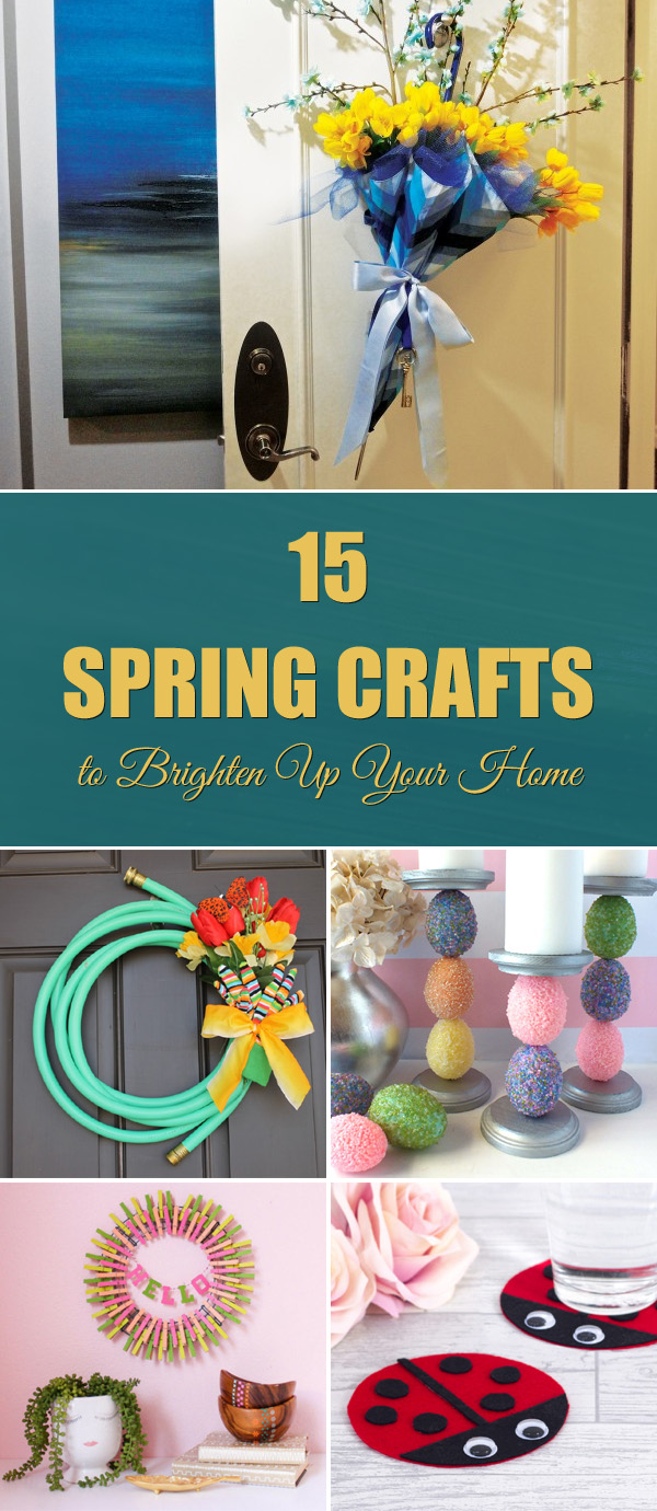 12 Spring Crafts to Brighten Up Your Home