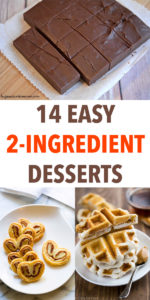 14 Easy 2-Ingredient Desserts to Satisfy Your Sweet Tooth